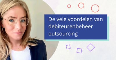  Veel bedrijven doen zelf hun debiteurenbeheer. De reden hiervan is simpel; vaak weten ondernemers niet van de mogelijkheid dit bedrijfsproces uit te besteden (outsourcen) en maakt onbekend, onbemind. En dat terwijl de voordelen dusdanig groot zijn dat er eigenlijk geen reden is om debiteurenbeheer intern te houden. Hierover schrijft Paula van Duijn, sales consultant Business Proces Outsourcing bij BVCM in dit artikel. Met ruim 20 jaar ervaring binnen het creditmanagement adviseert Paula onze klanten over strategische beslissingen op het gebied van debiteurenbeheer en incasso.